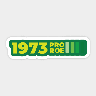 Pro Roe 1973 Vintage #1  Green Sticker